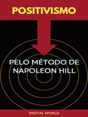 cover image of Positivismo pelo Método de Napoleon Hill